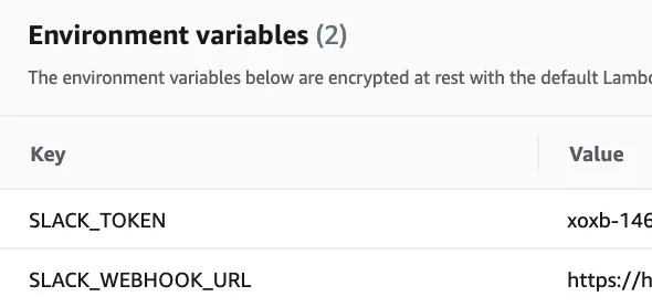 The Lambda configuration page with environment variables set for the Slack webhook URL and token