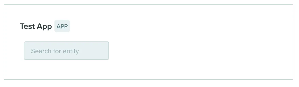 An App Canvas showing a search input with entity results in a dropdown list